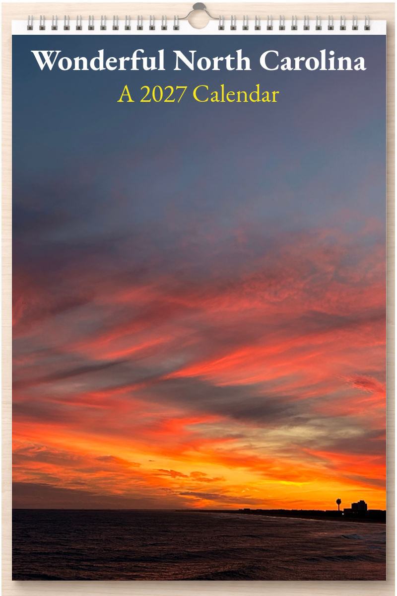 Wonderful North Carolina: A 2027 Calendar