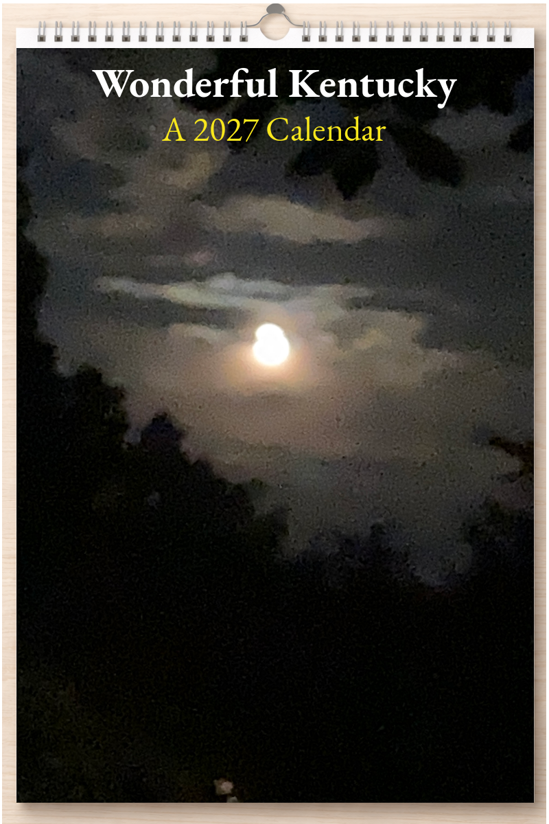 Wonderful Kentucky: A 2027 Calendar