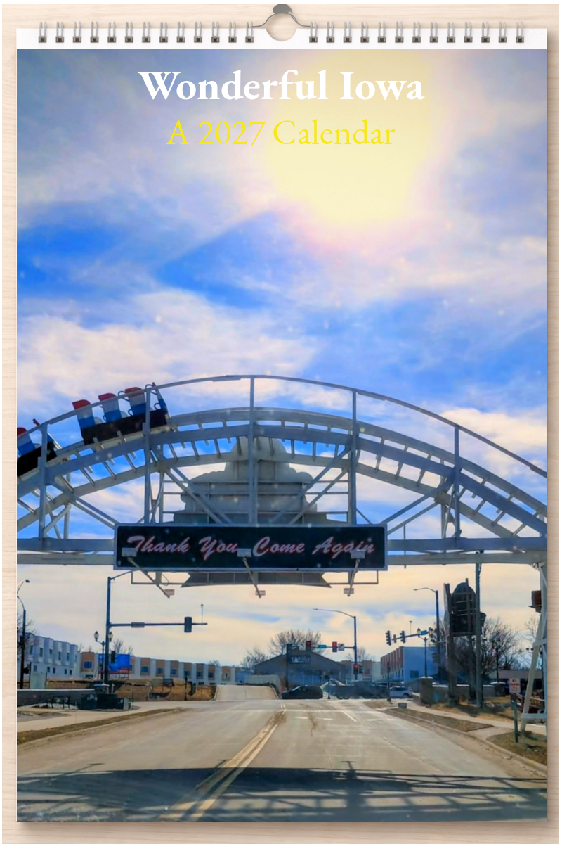 Wonderful Iowa: A 2027 Calendar