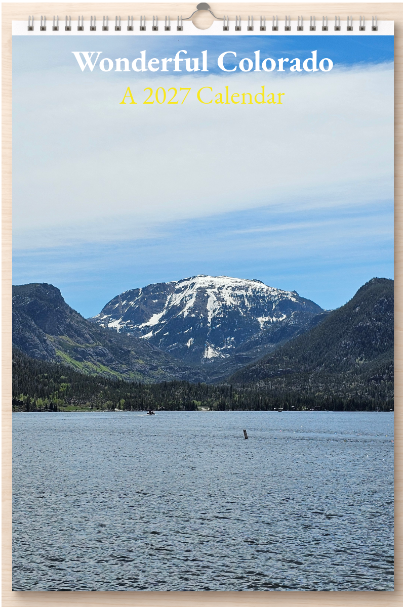 Wonderful Colorado: A 2027 Calendar