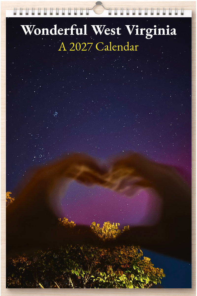 Wonderful West Virginia: A 2027 Calendar