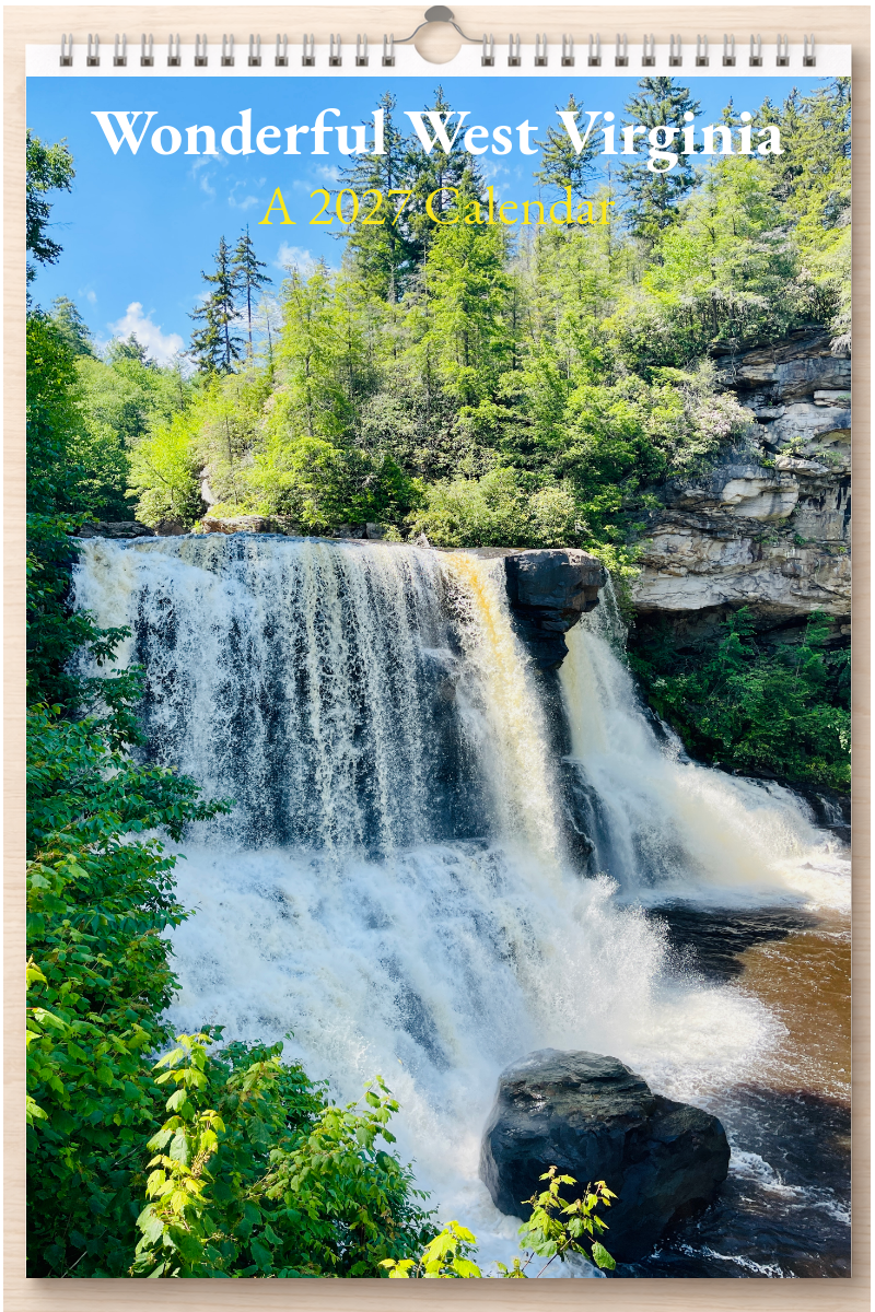 Wonderful West Virginia: A 2027 Calendar