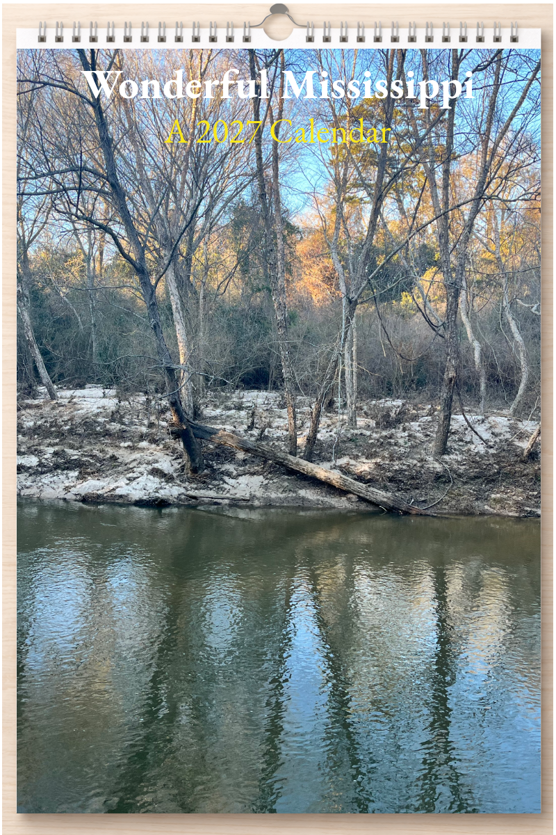 Wonderful Mississippi: A 2027 Calendar
