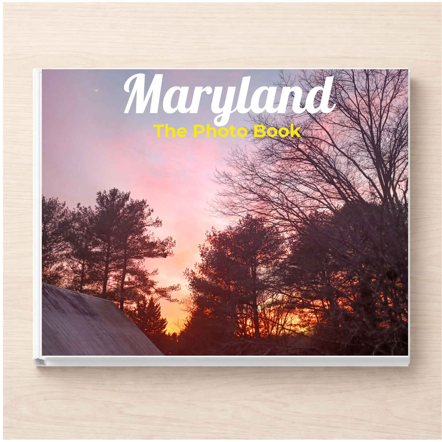 Maryland: The Photo Book
