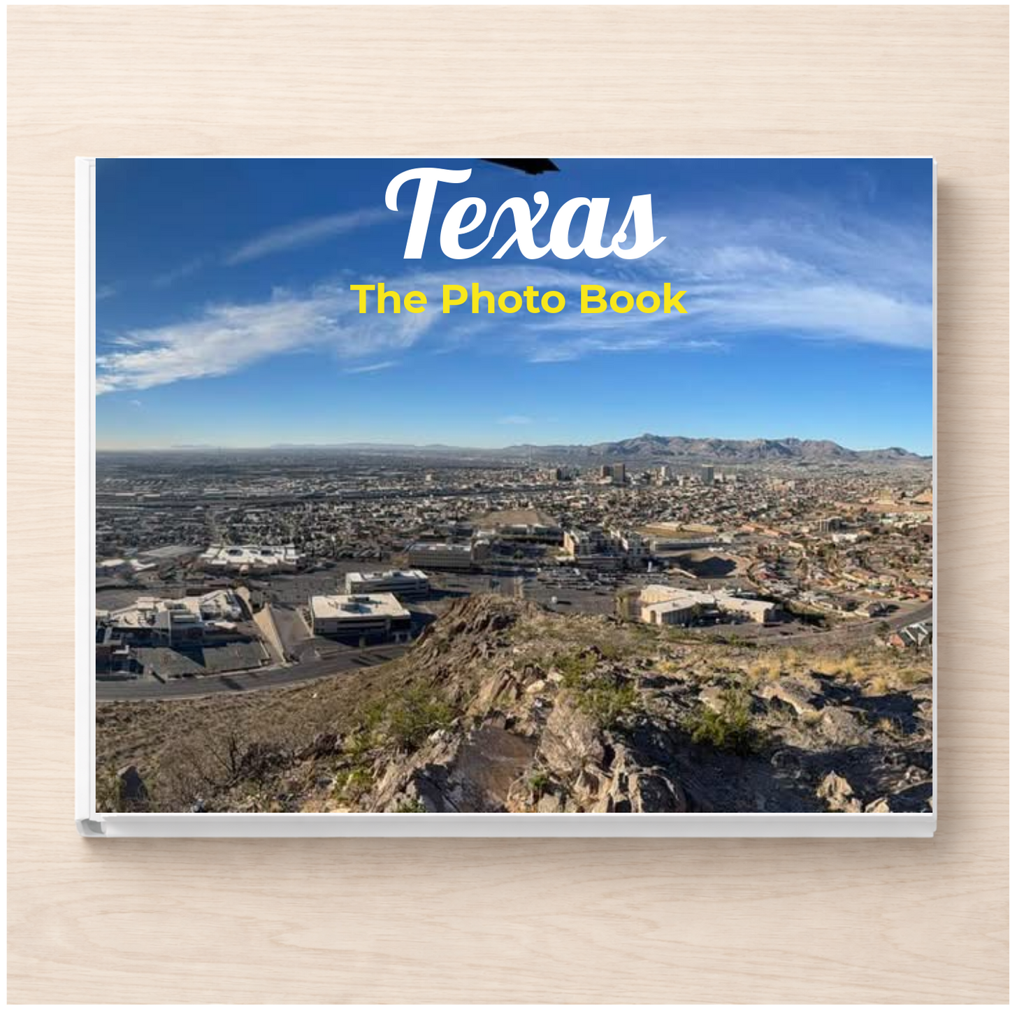 Texas: The Photo Book