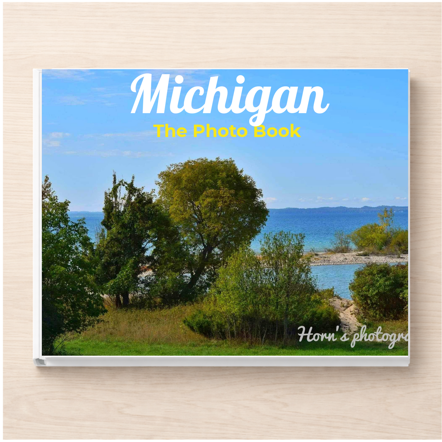 Michigan: The Photo Book
