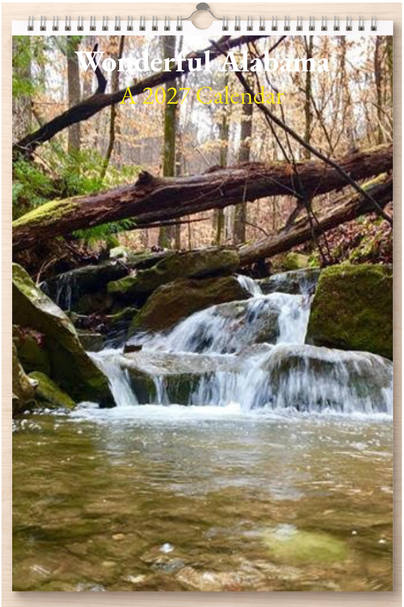 Wonderful Alabama: A 2027 Calendar