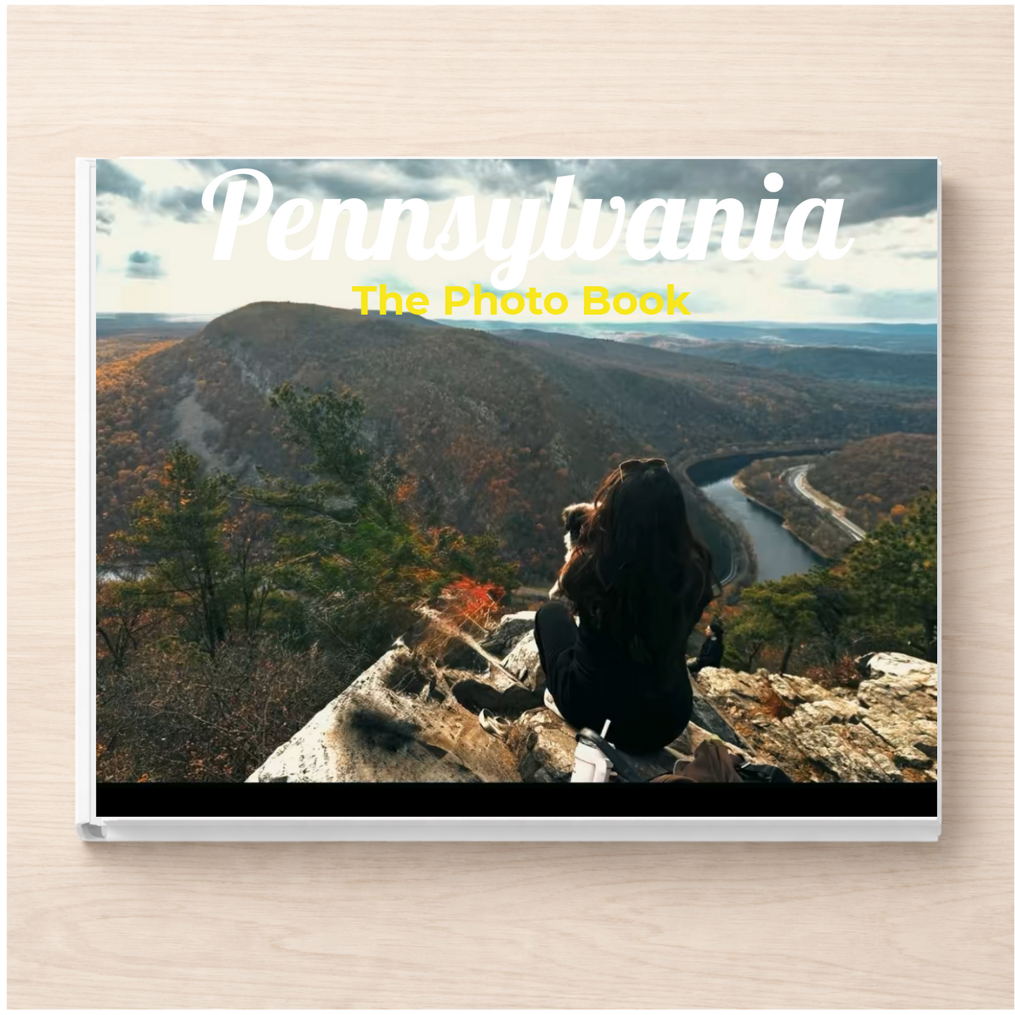 Pennsylvania: The Photo Book