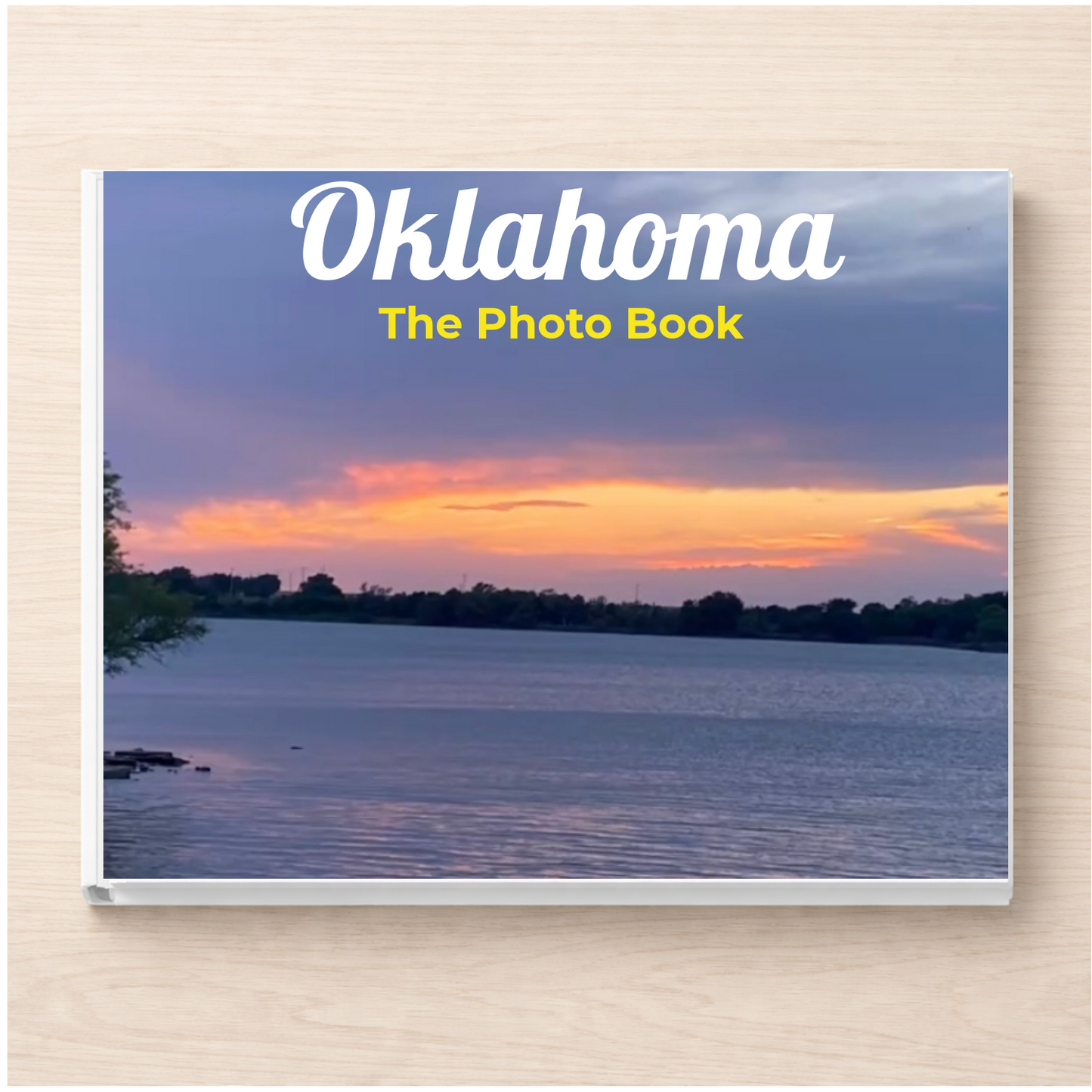 Oklahoma: The Photo Book