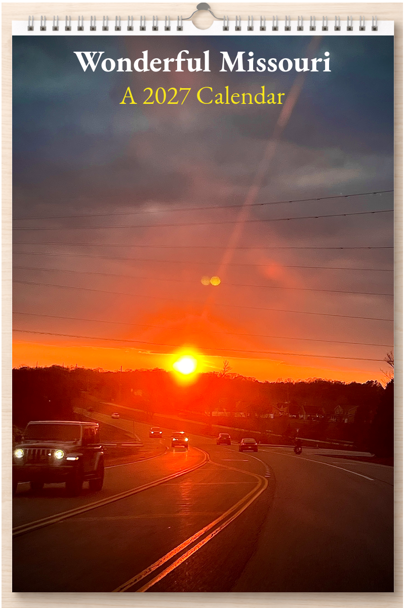 Wonderful Missouri: A 2027 Calendar