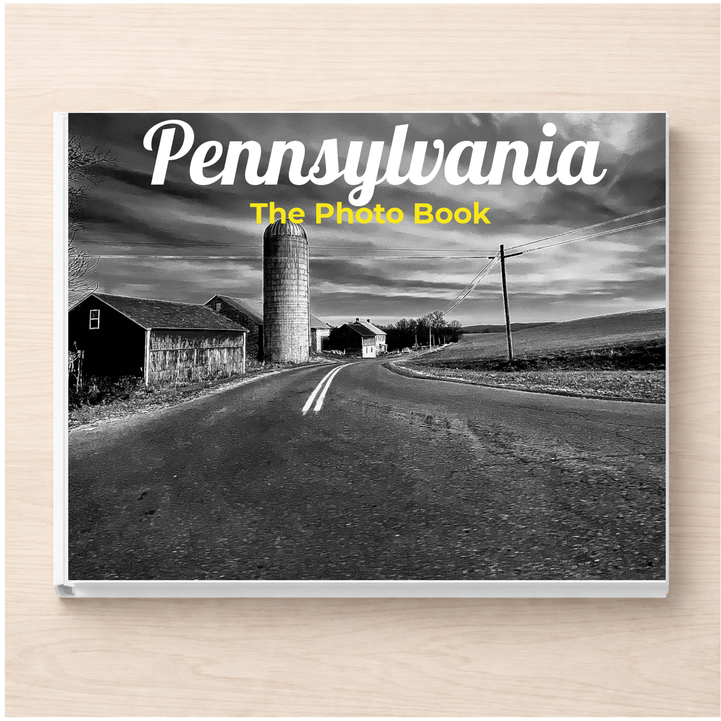 Pennsylvania: The Photo Book