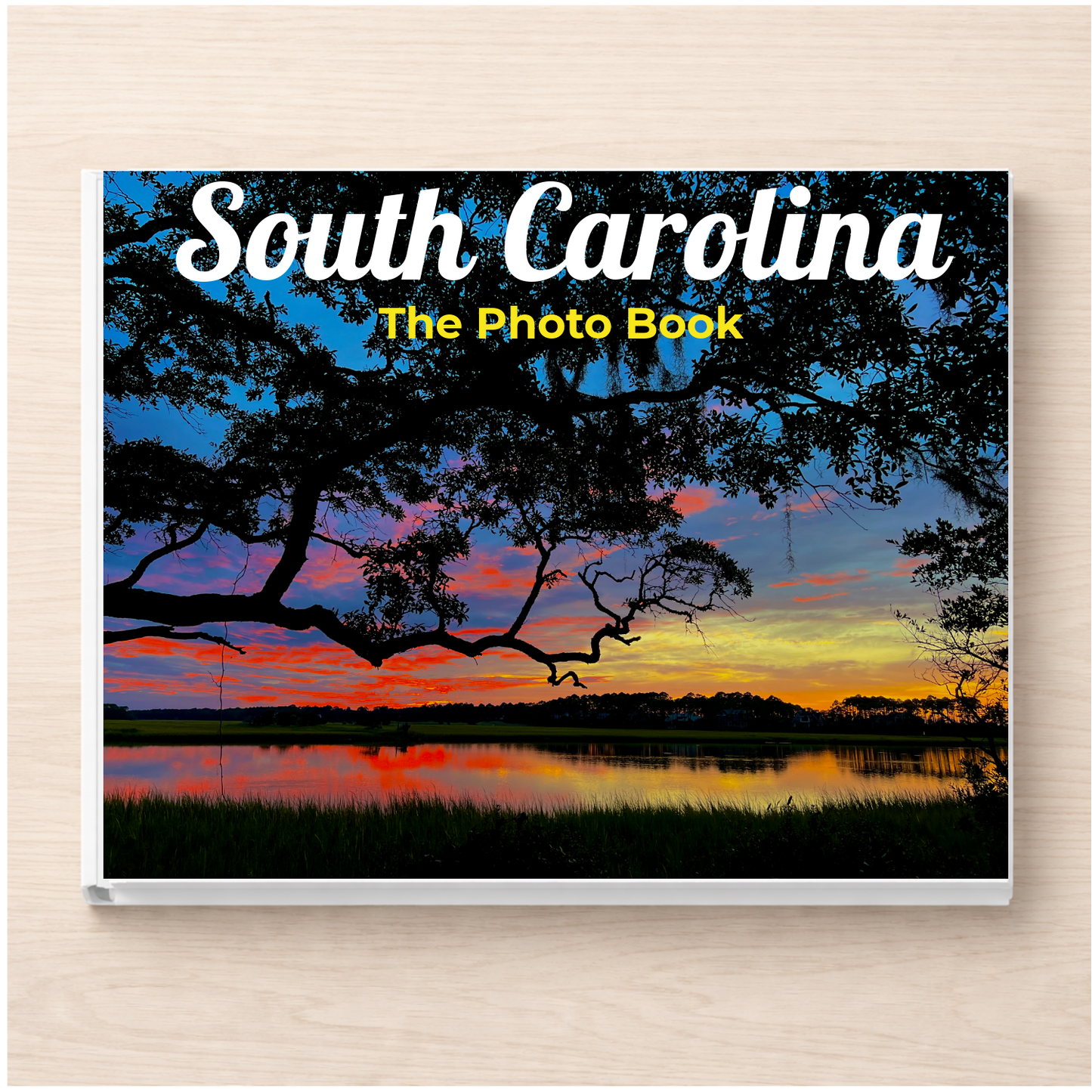 South Carolina: The Photo Book