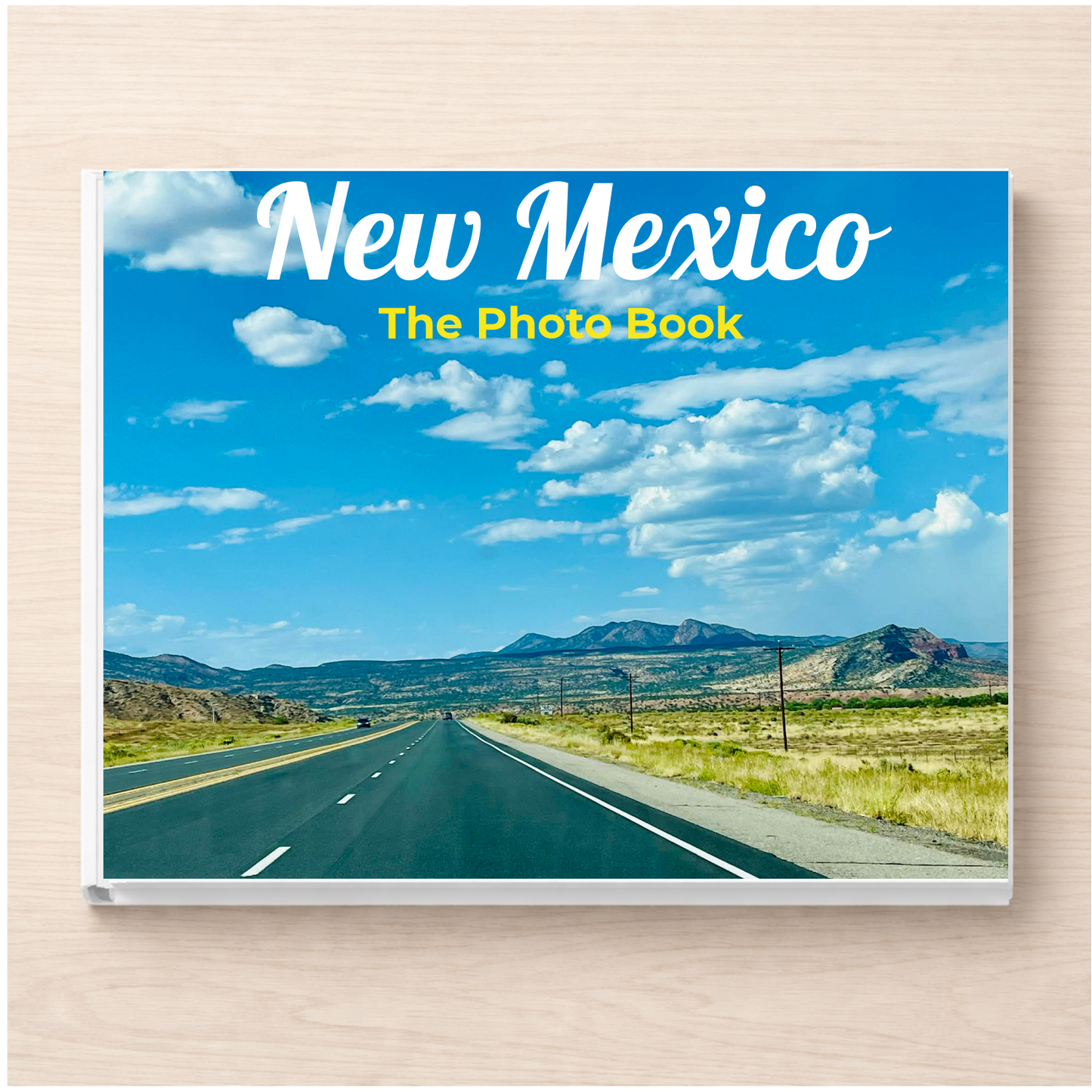 New Mexico: The Photo Book