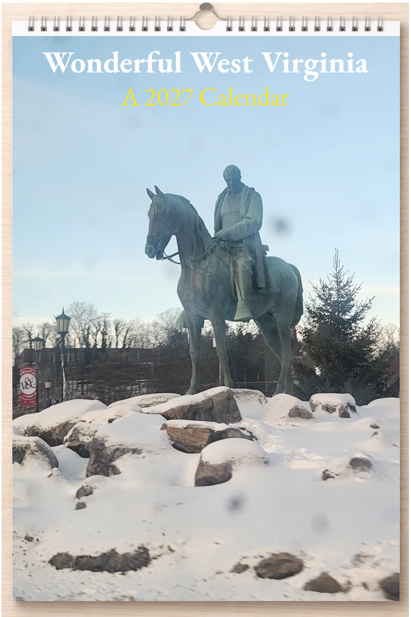 Wonderful West Virginia: A 2027 Calendar