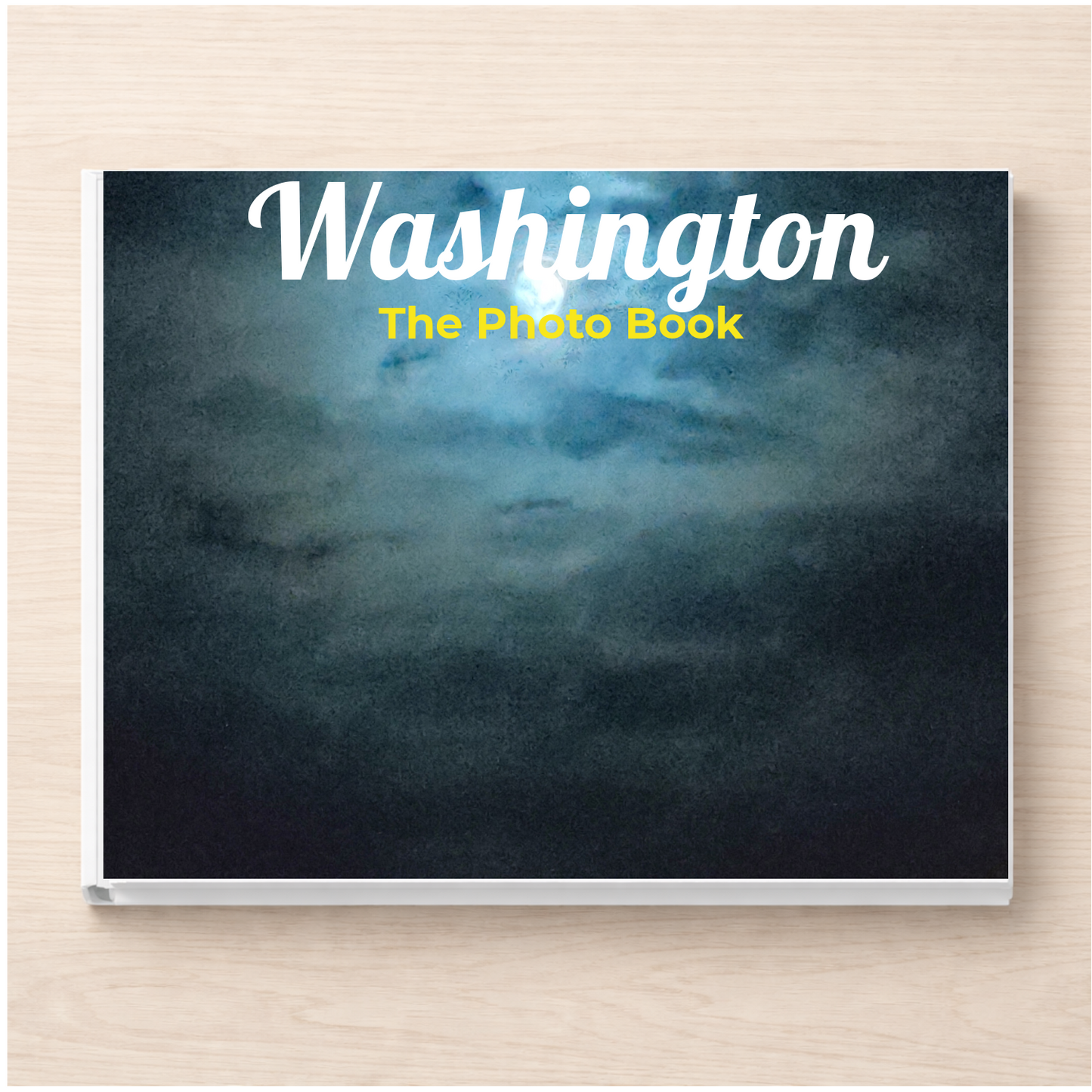 Washington: The Photo Book