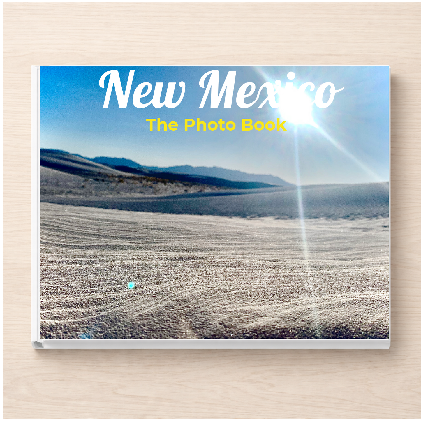 New Mexico: The Photo Book