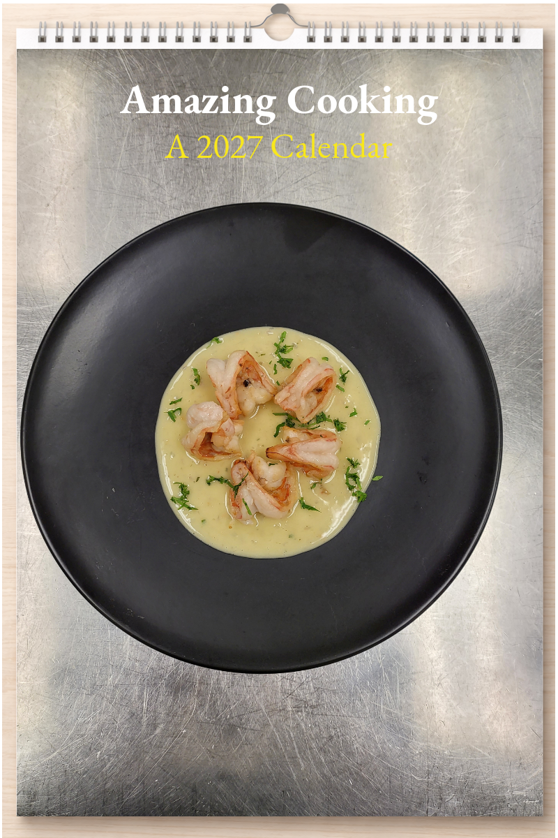 Amazing Cooking: A 2027 Calendar