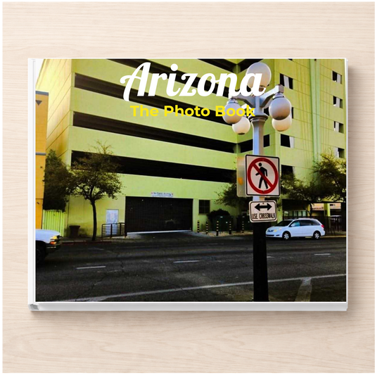 Arizona: The Photo Book