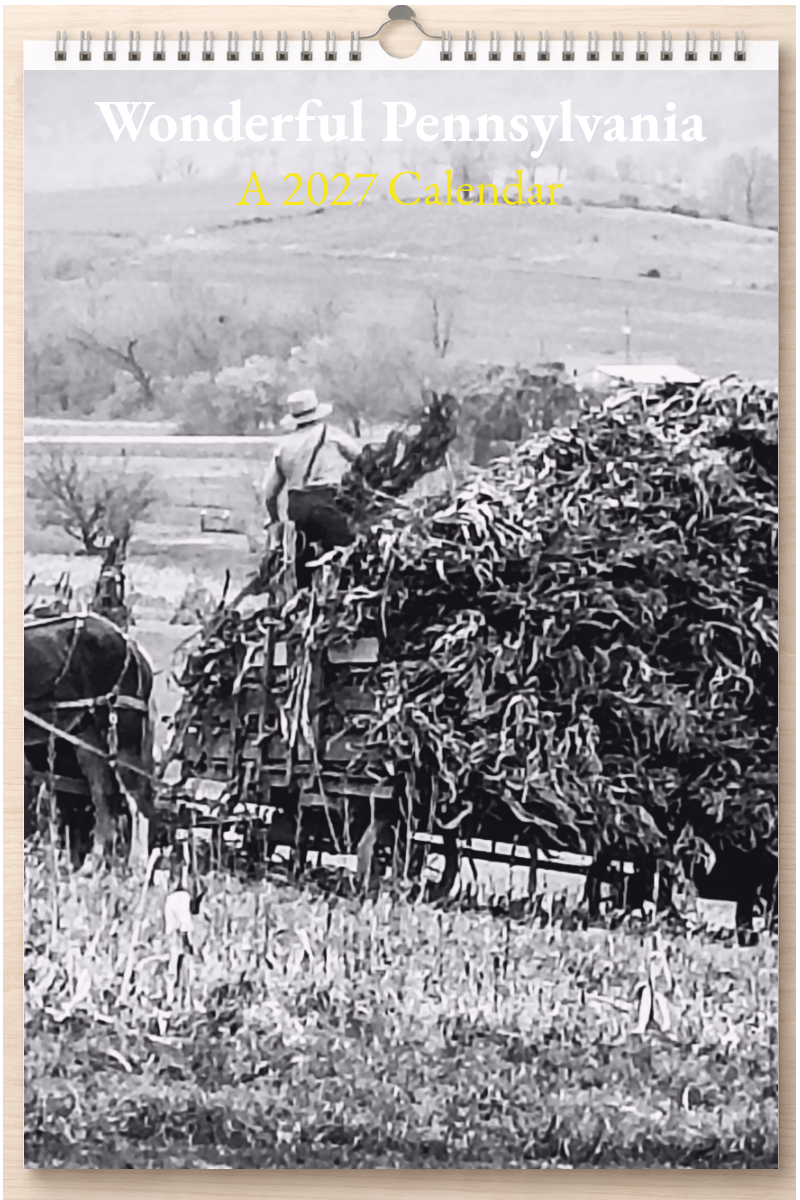 Wonderful Pennsylvania: A 2027 Calendar