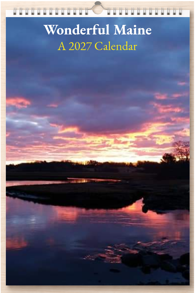 Wonderful Maine: A 2027 Calendar
