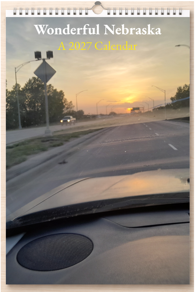 Wonderful Nebraska: A 2027 Calendar