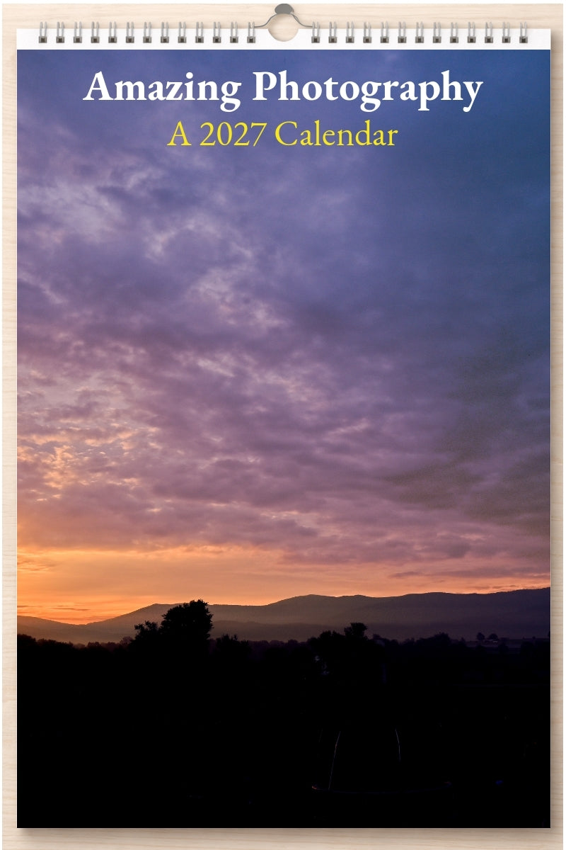Amazing Photography: A 2027 Calendar