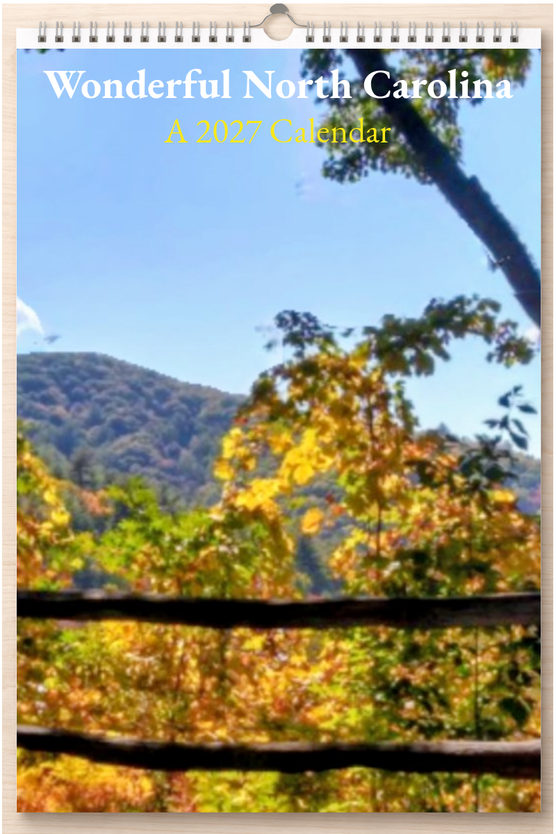 Wonderful North Carolina: A 2027 Calendar