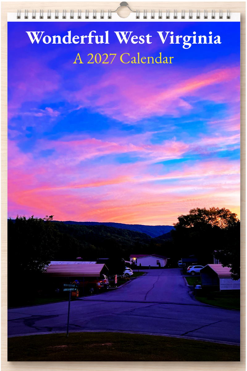 Wonderful West Virginia: A 2027 Calendar