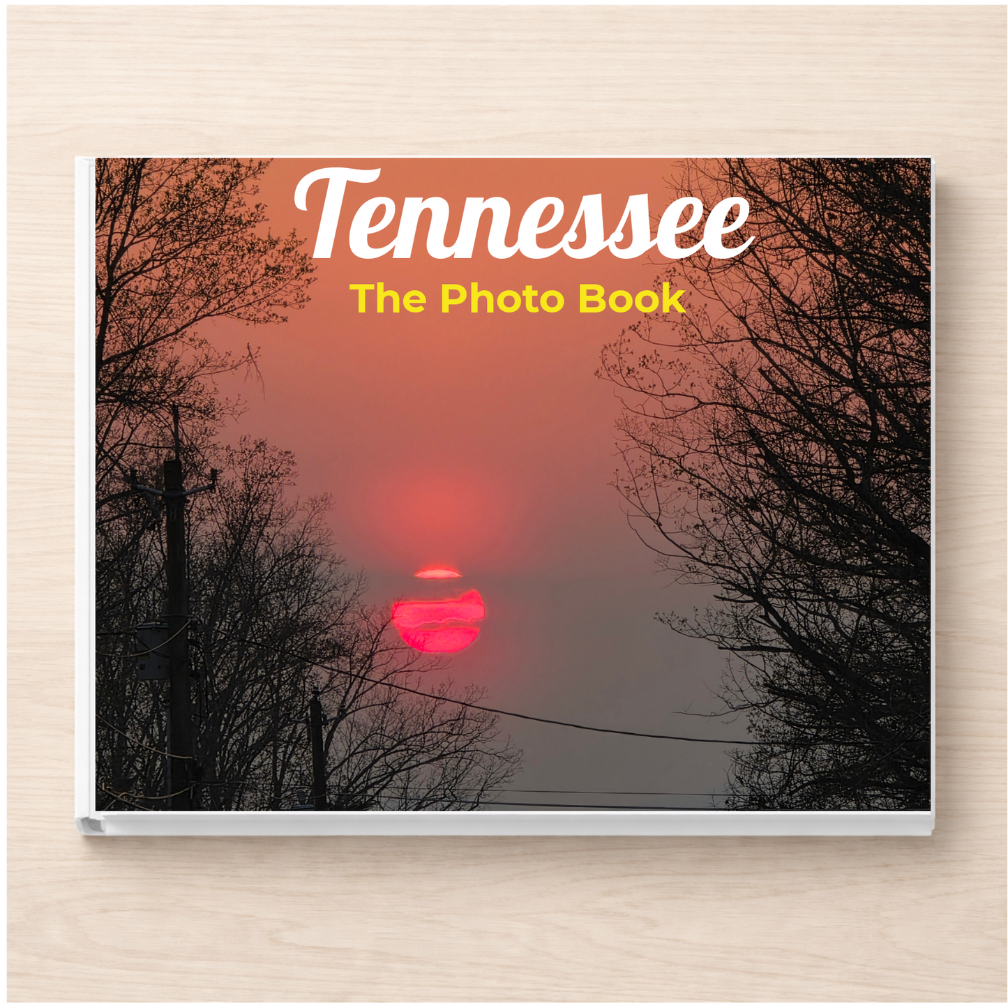 Tennessee: The Photo Book