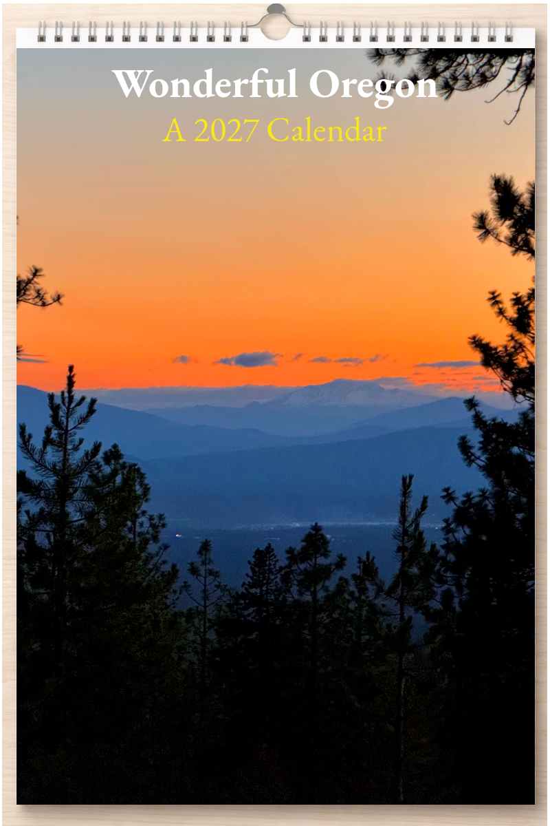 Wonderful Oregon: A 2027 Calendar