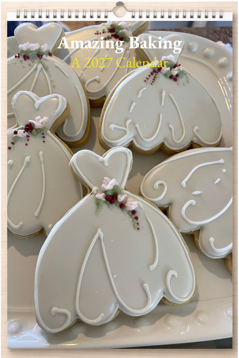 Amazing Baking: A 2027 Calendar