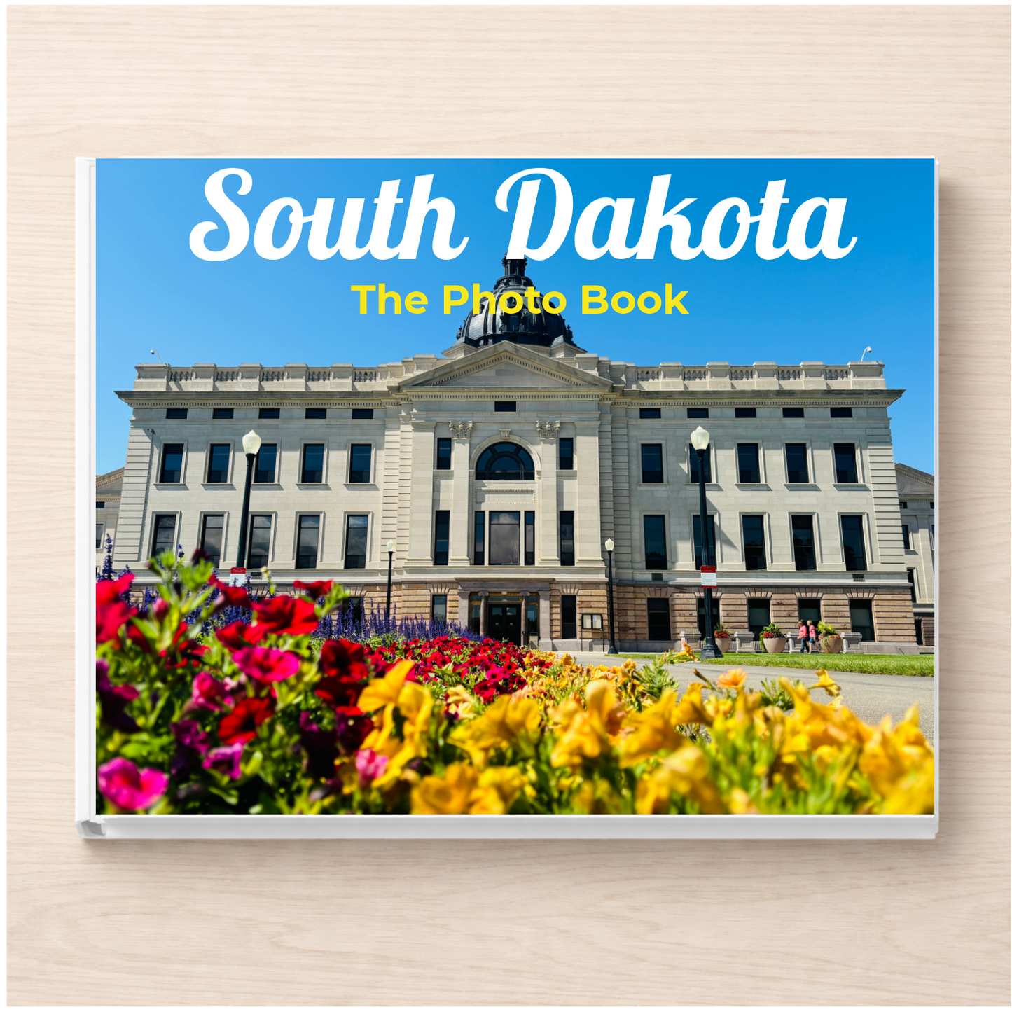 South Dakota: The Photo Book