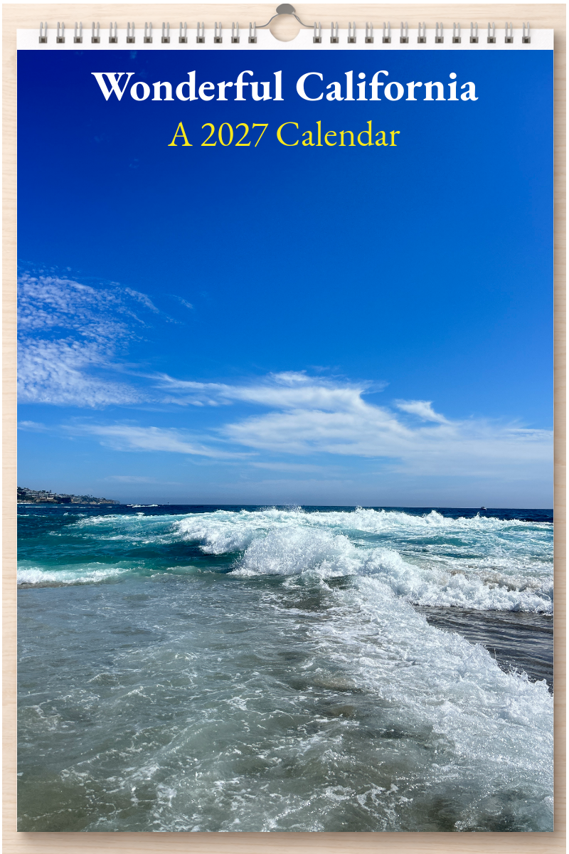 Wonderful California: A 2027 Calendar