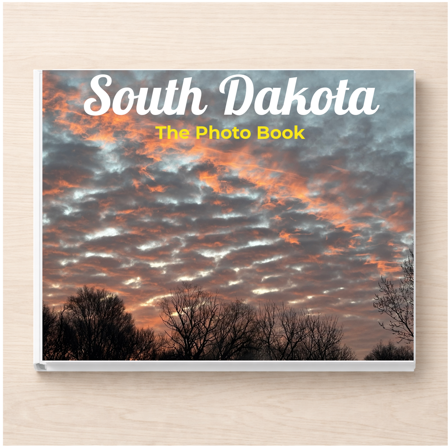 South Dakota: The Photo Book