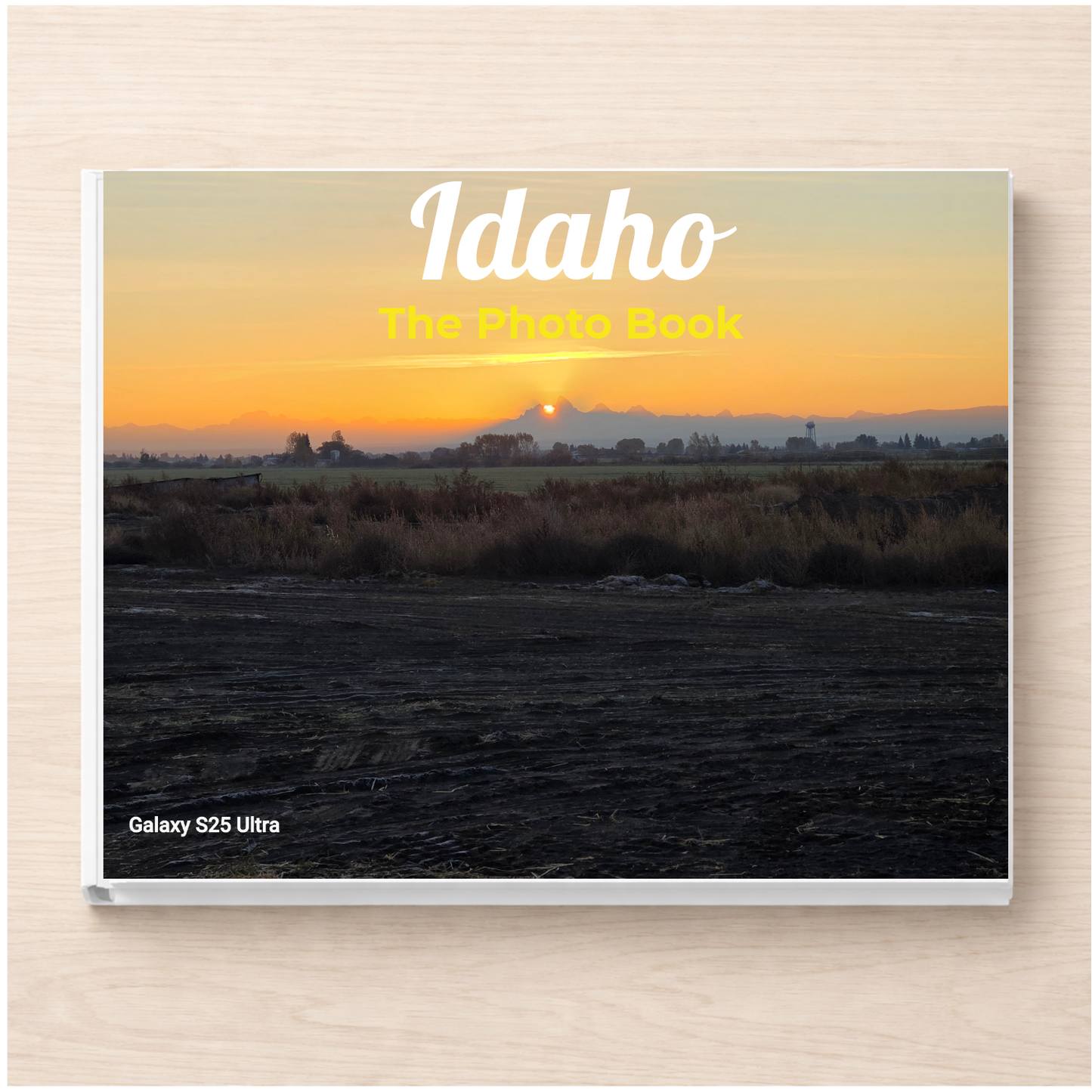 Idaho: The Photo Book