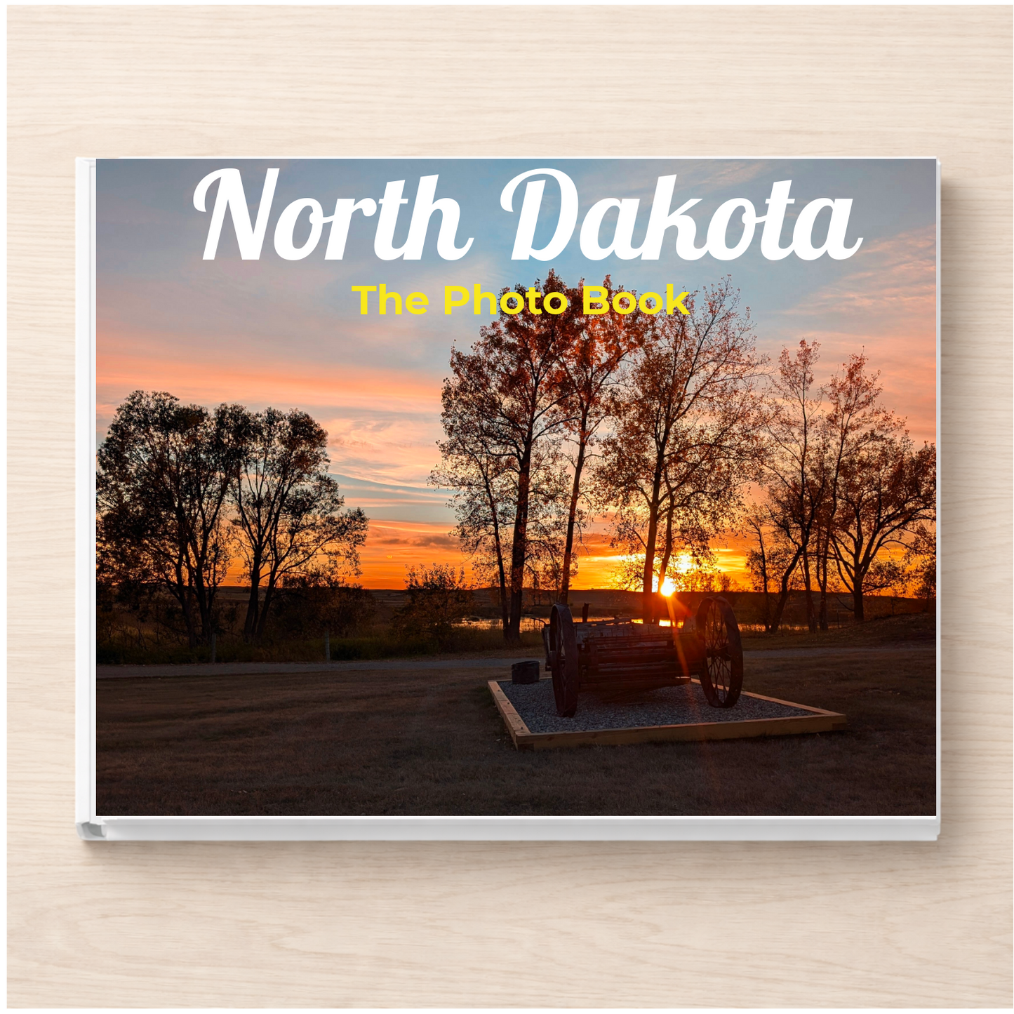 North Dakota: The Photo Book
