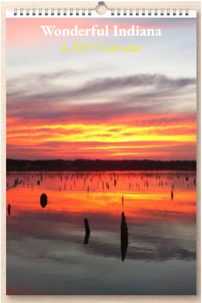 Wonderful Indiana: A 2027 Calendar