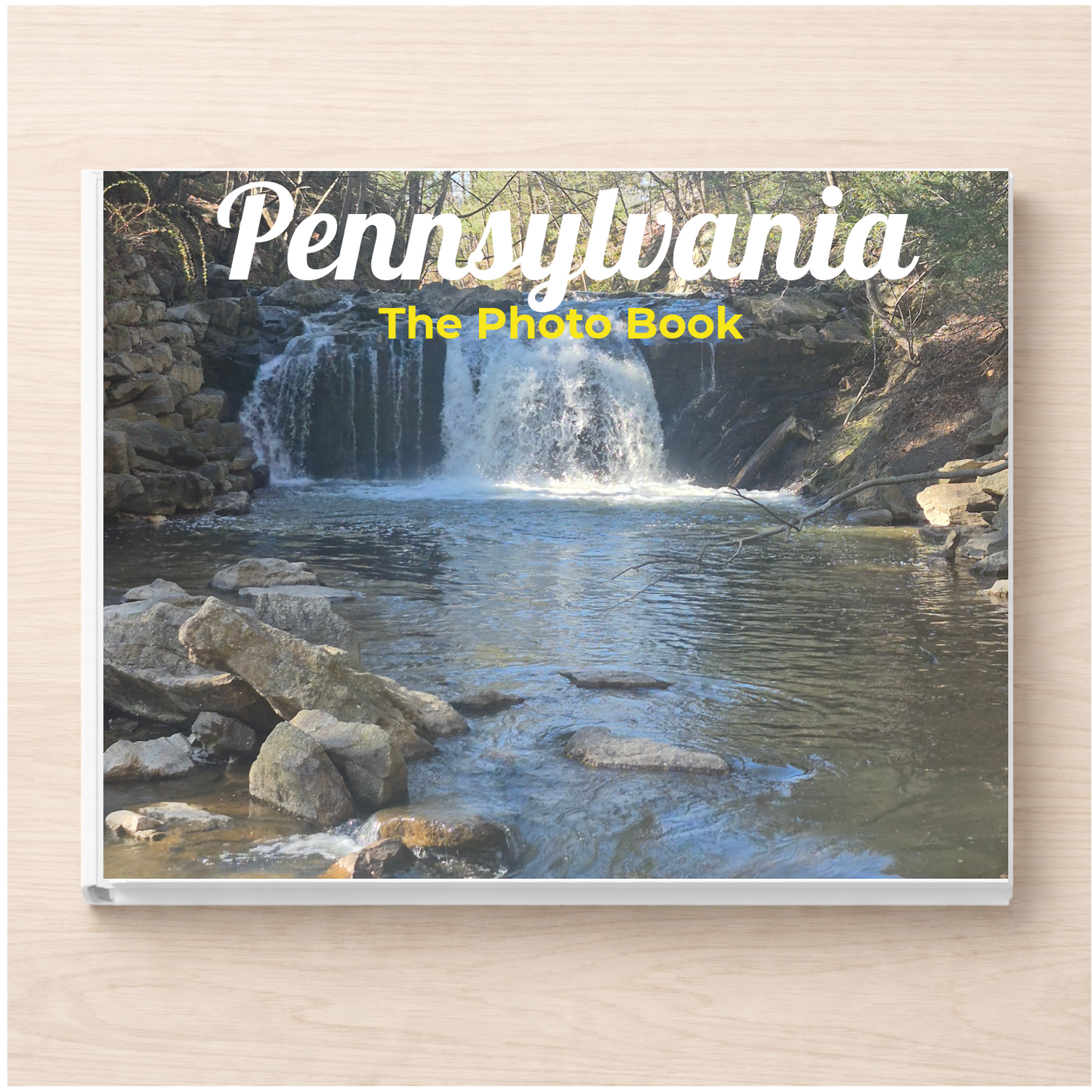 Pennsylvania: The Photo Book
