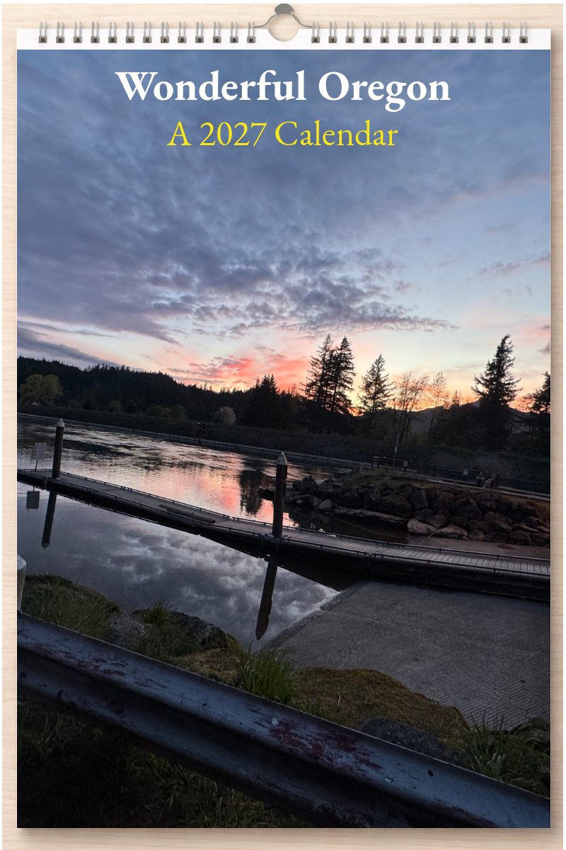 Wonderful Oregon: A 2027 Calendar