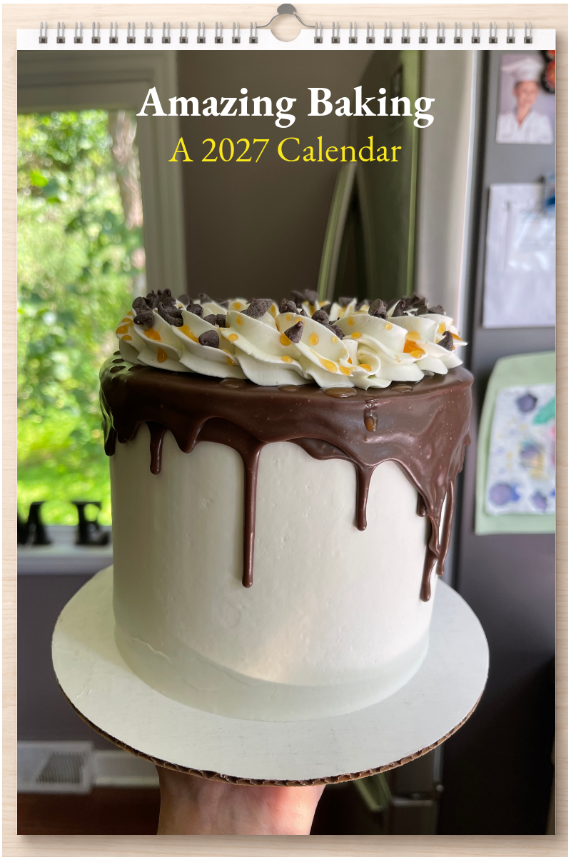 Amazing Baking: A 2027 Calendar