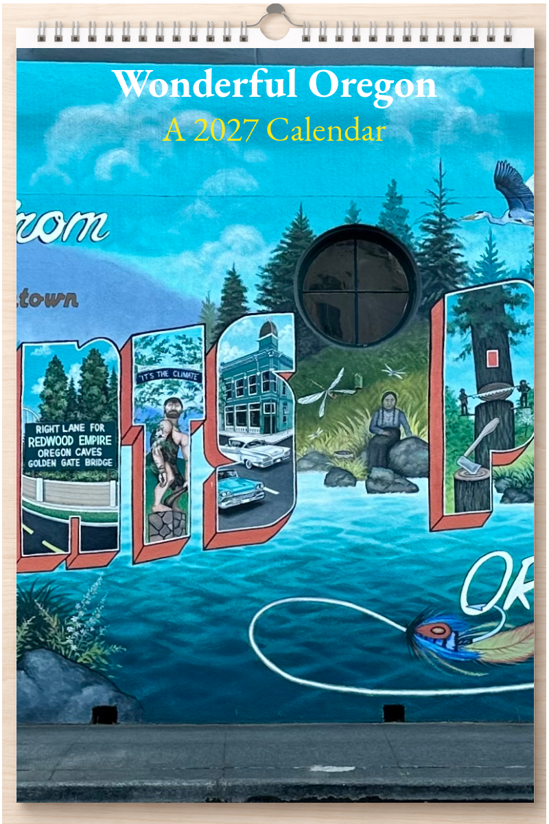 Wonderful Oregon: A 2027 Calendar