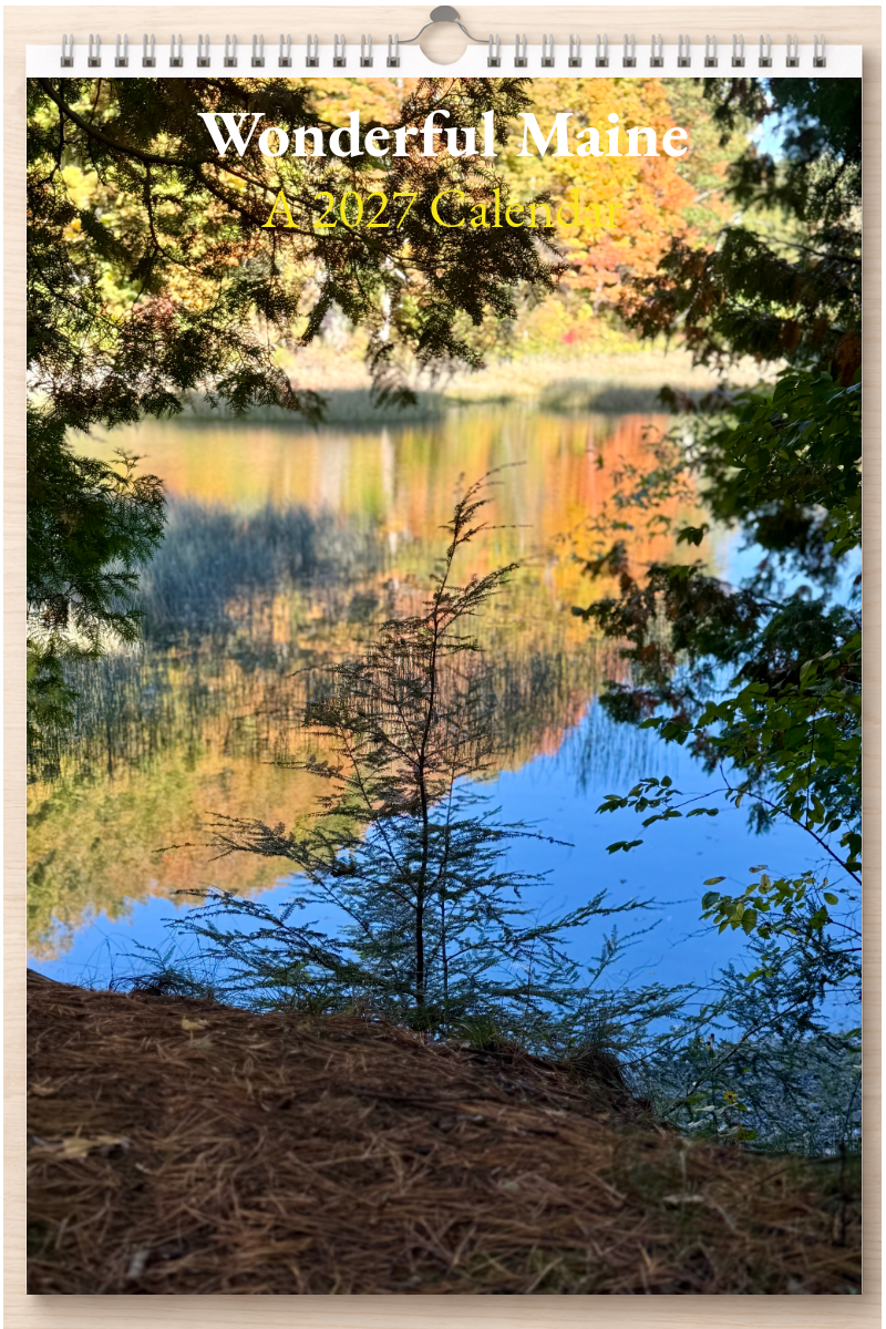 Wonderful Maine: A 2027 Calendar