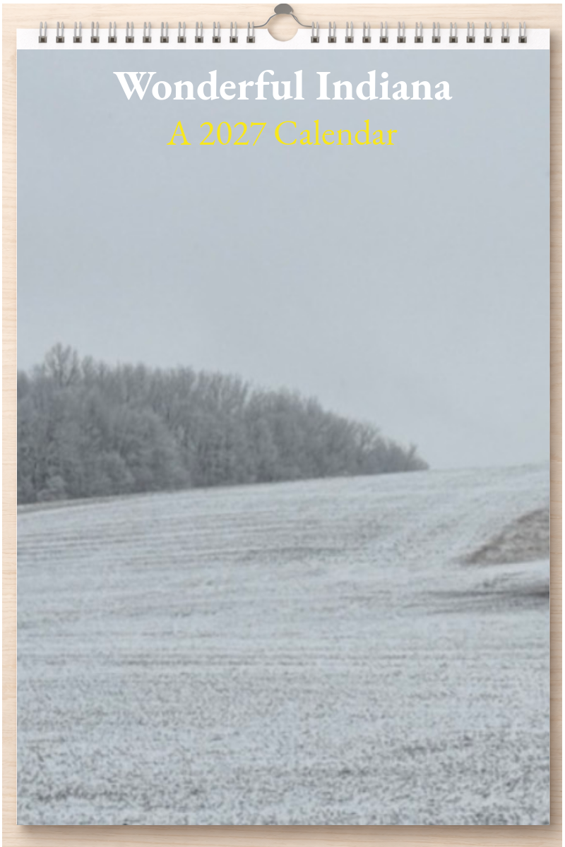 Wonderful Indiana: A 2027 Calendar