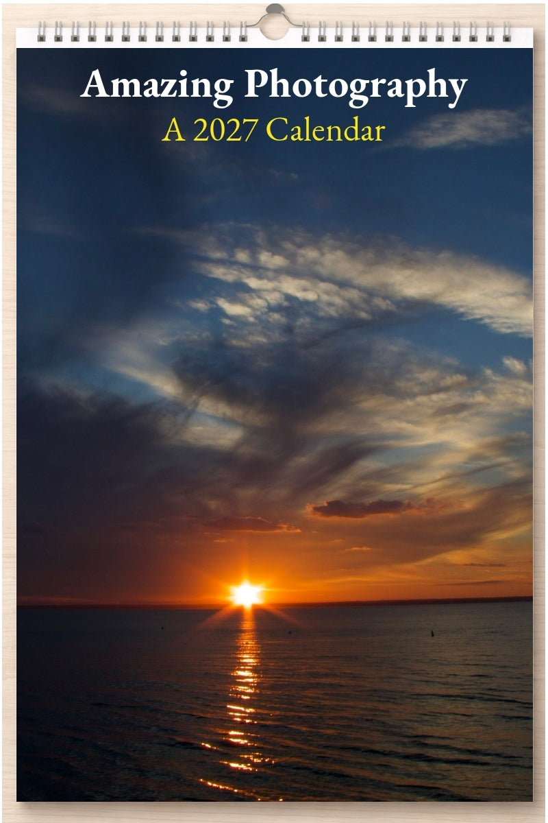 Amazing Photography: A 2027 Calendar
