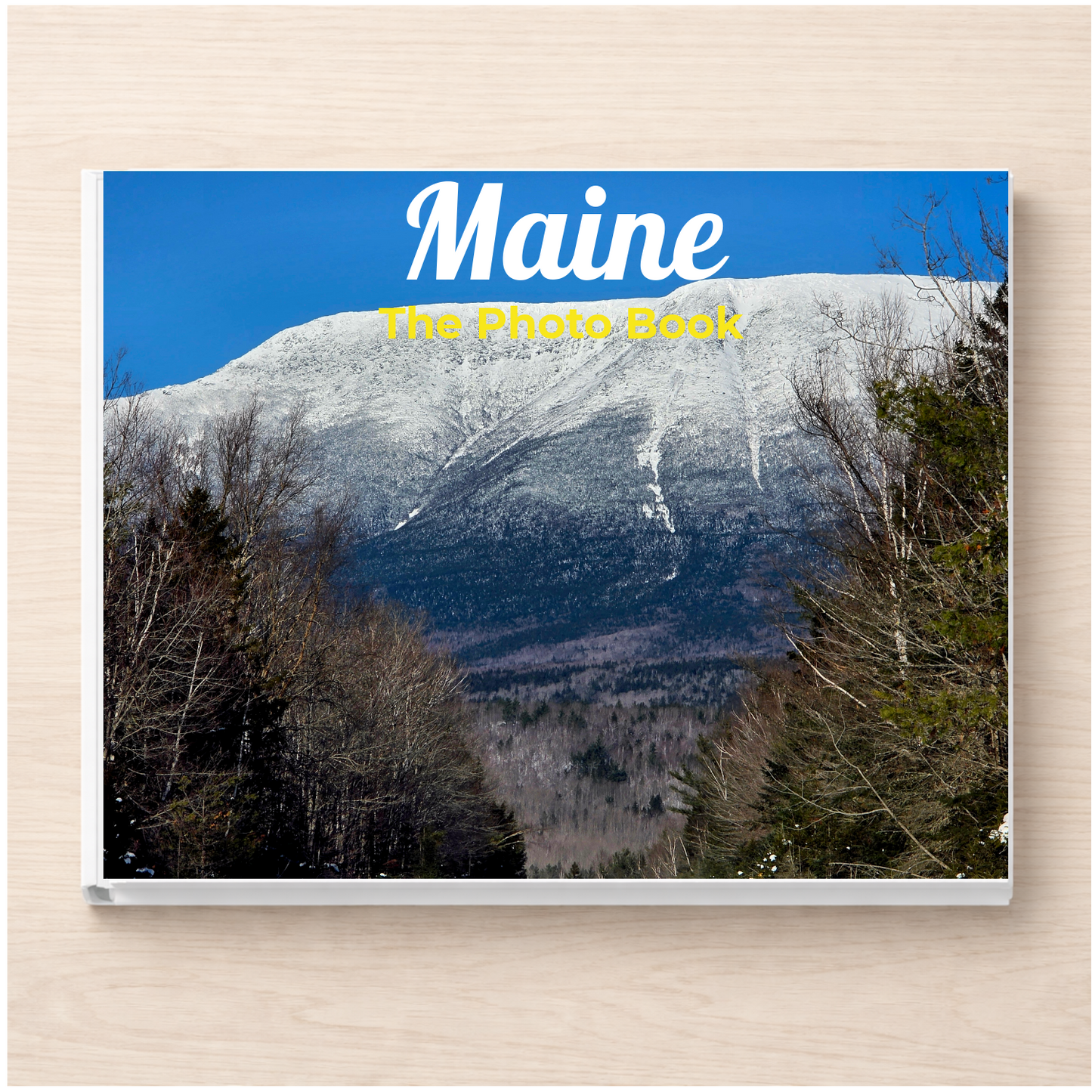 Maine: The Photo Book