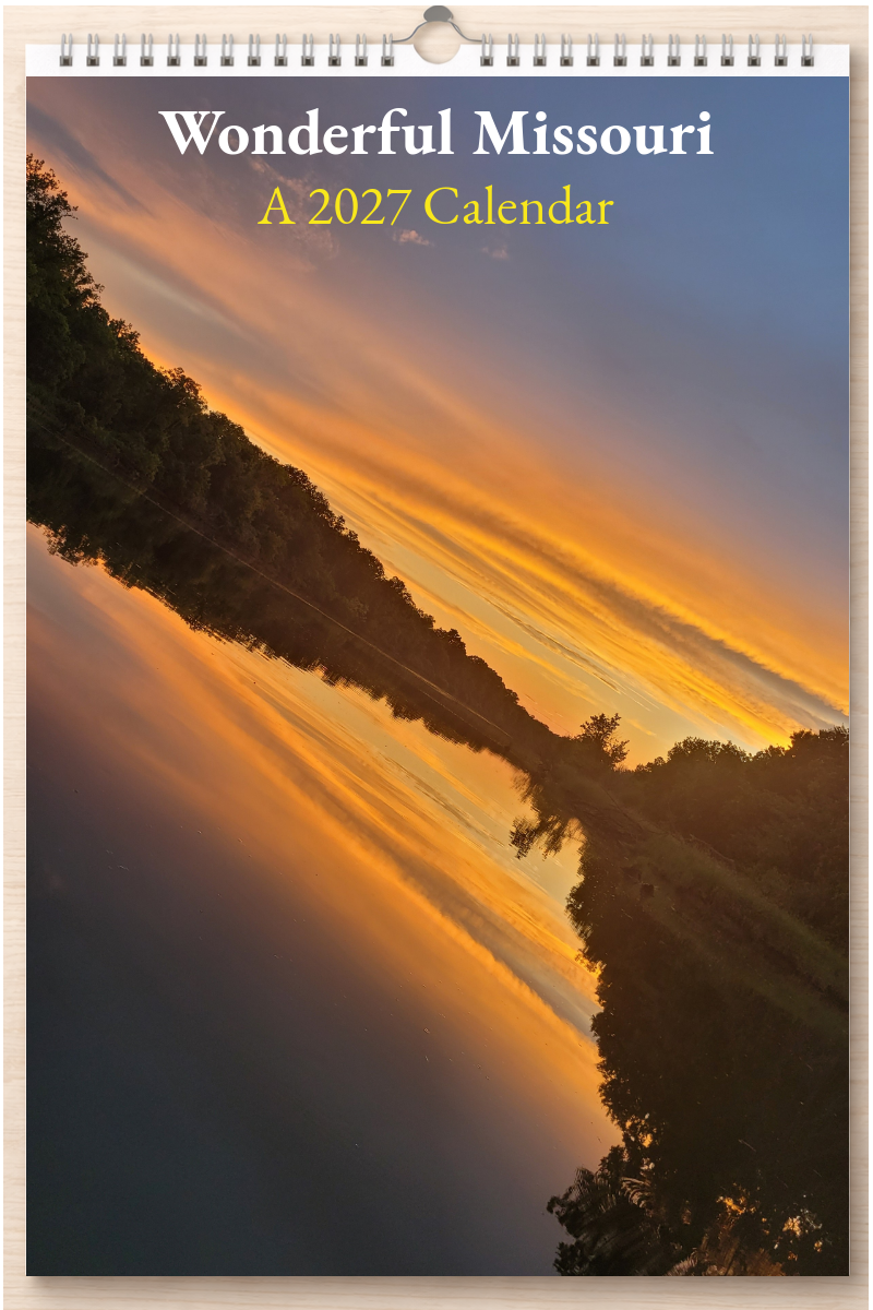 Wonderful Missouri: A 2027 Calendar