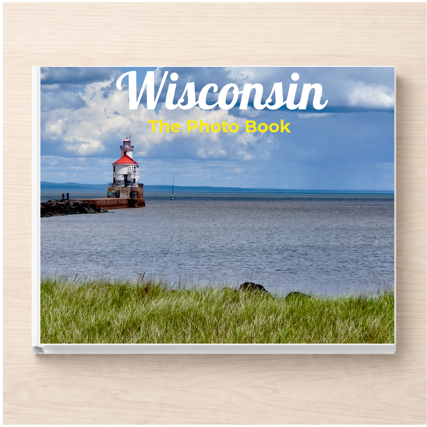 Wisconsin: The Photo Book