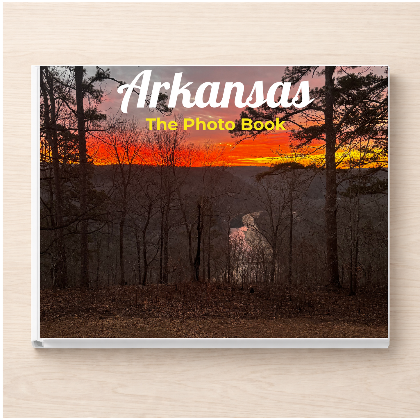Arkansas: The Photo Book