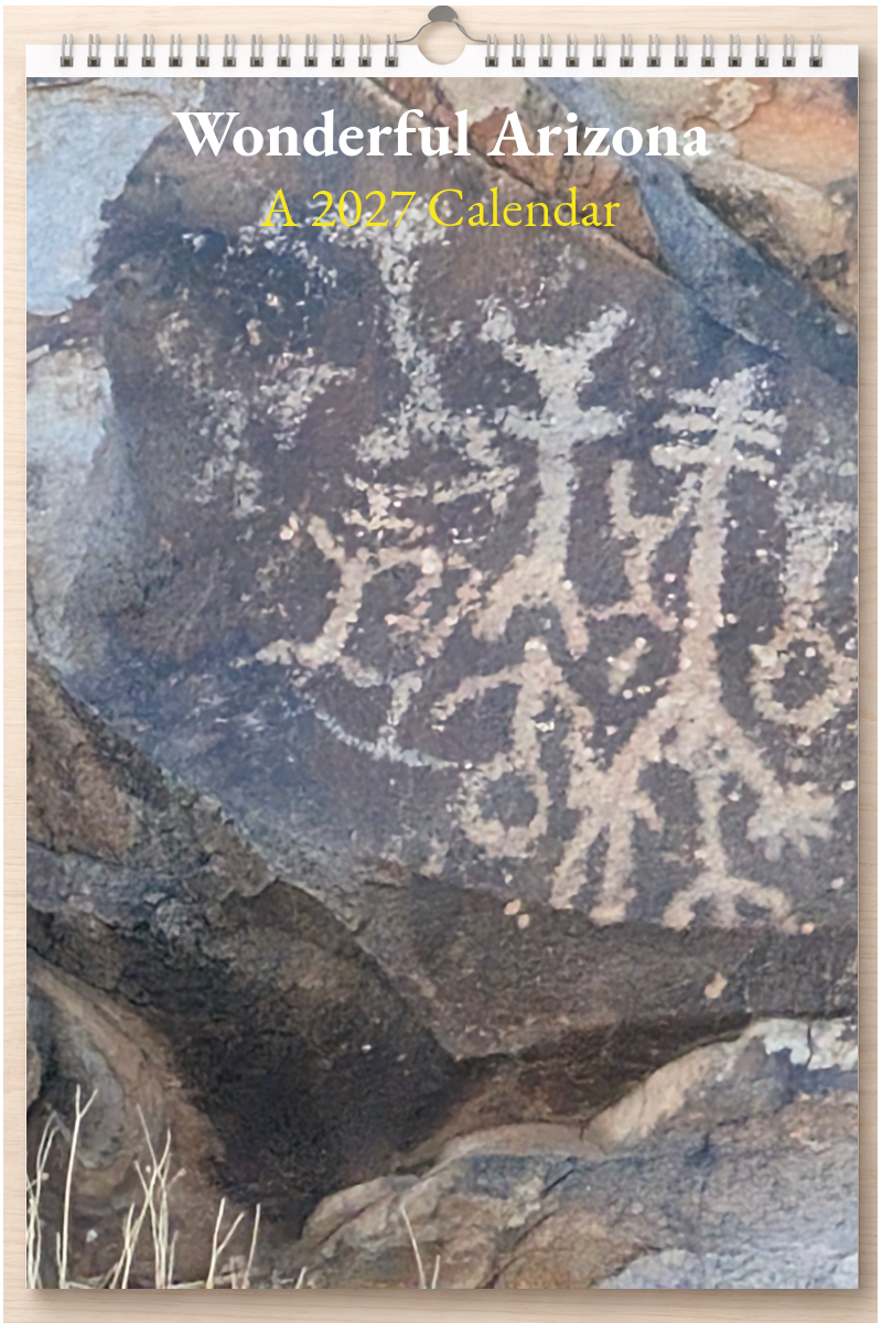 Wonderful Arizona: A 2027 Calendar