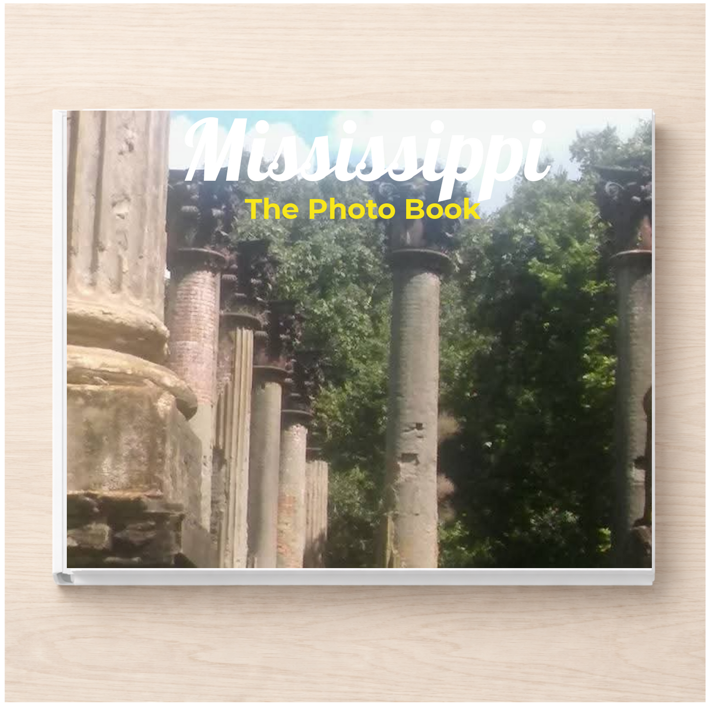 Mississippi: The Photo Book